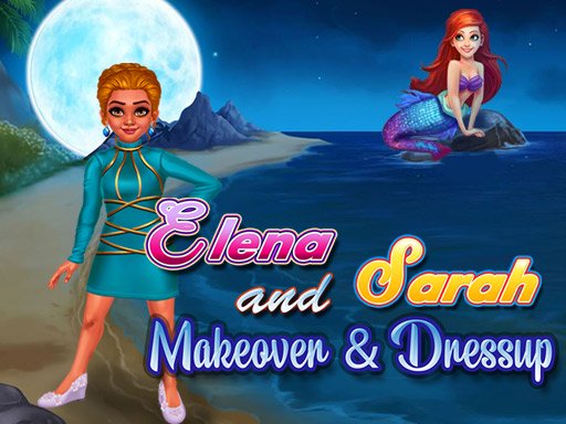 Elena and Sarah Makeover and Dressup Online